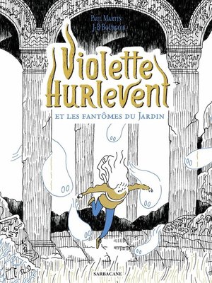 cover image of Violette Hurlevent et les fantômes du jardin